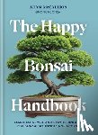 McCallion, Adam - The Happy Bonsai Handbook