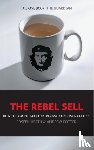 Heath, Joseph, Potter, Andrew - The Rebel Sell