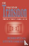 Chaskalson, Matthew, Spitz, Richard - The Politics of Transition