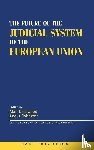  - The Future of the Judicial System of the European Union
