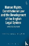 Irvine, Derry - Human Rights, Constitutional Law and the Development of the English Legal System