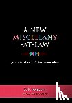 Megarry, Robert - A New Miscellany-at-Law