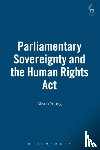 Young, Alison L (University of Cambridge - Parliamentary Sovereignty and the Human Rights Act
