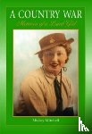 Mitchell, Micky - A Country War Memoirs of a Land Girl