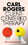 Rogers, Carl - Client Centered Therapy (New Ed)