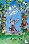Matthews, Andrew - A Shakespeare Story: A Midsummer Night's Dream