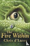 d'Lacey, Chris - The Last Dragon Chronicles: The Fire Within
