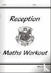 CGP Books - Reception Maths Workout