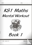 Hartley, William - KS1 Mental Maths Workout - Year 1