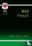 CGP Books - KS3 French Complete Revision & Practice (with Free Online Edition & Audio): for Years 7, 8 and 9
