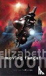 Moon, Elizabeth - Moving Target