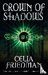 Friedman, Celia - Crown Of Shadows