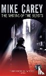 Carey, Mike - The Naming Of The Beasts