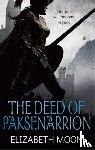 Moon, Elizabeth - The Deed Of Paksenarrion