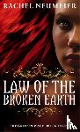 Neumeier, Rachel - Law Of The Broken Earth