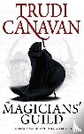 Canavan, Trudi - The Magicians' Guild - Book 1 of the Black Magician