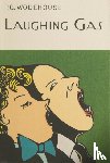 Wodehouse, P.G. - Laughing Gas