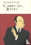 Wodehouse, P.G. - Carry On, Jeeves