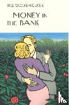 Wodehouse, P.G. - Money In The Bank