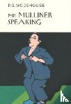 Wodehouse, P.G. - Mr Mulliner Speaking