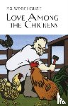 Wodehouse, P.G. - Love Among the Chickens