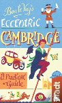 Le Vay, Benedict - Ben le Vay's Eccentric Cambridge