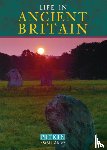 Williams, Brian - Life in Ancient Britain