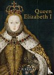 Woodward, G W O - Queen Elizabeth I