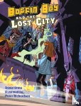 Orme David - Boffin Boy and the Lost City