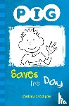 Catchpole Barbara - PIG Saves the Day