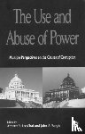  - The Use and Abuse of Power