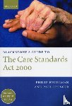 Engelman, Philip (, Spencer, Paul ( - Blackstone's Guide to the Care Standards Act 2000