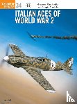 Apostolo, Giorgio, Massimello, Giovanni - Italian Aces of World War 2