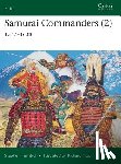 Turnbull, Stephen (Author) - Samurai Commanders (2)