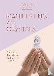 Hall, Judy - Manifesting with Crystals