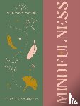 Curtis, Alina - Find Your Power: Mindfulness