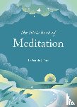 Collard, Dr Patrizia - The Little Book of Meditation