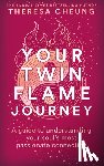 Cheung, Theresa - Your Twin Flame Journey
