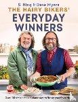 Bikers, Hairy - The Hairy Bikers' Everyday Winners