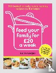 Cooper, Lorna - Feed Your Family For £20 a Week