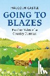 Castle, Malcolm - Going to Blazes