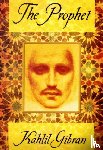 Gibran, Kahlil - The Prophet