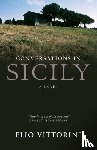 Vittorini, Elio - Conversations In Sicily