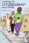 Hall, Godfrey - Looking at Citizenship and PSHE