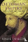 Inalcik, Halil - The Ottoman Empire