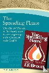 Bruce, Frederick Fyvie - The Spreading Flame