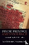 Brueggemann, Walter - Divine Presence Amid Violence: Contextualizing the Book of Joshua