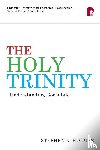 Holmes, Stephen R - The Holy Trinity: Understanding God's Life