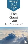 Reeves, Michael - The Good God: Enjoying Father, Son, and Spirit