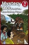 Hurn, Roger - Mystery Mob and the Man Eating Tiger